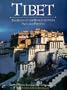 Tibet: The Roof of The World Between Past and Present