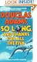 So Long, and Thanks for All the Fish (The Fourth Book in The Hitchhiker's Trilogy) (Hitchhiker's Trilogy (Paperback))