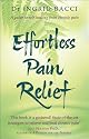 Effortless Pain Relief: A Guide to Self-Healing from Chronic Pain