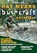 Ray Mears - Bushcraft - Series 1 [DVD]