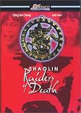 Shaolin Raiders of Death
