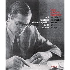 Carlo Ludovico Ragghianti and the Cinematic Nature of Vision