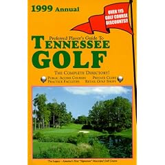 Preferred Player's Guide To Tennessee Golf (1999 Annual)