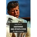 Histoire des Etats-Unis : Des origines � nos jours
