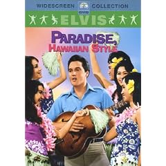 Elvis Presley: Paradise, Hawaiian Style by 