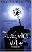 Dandelion Wine width=