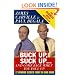 Buck Up, Suck Up . . . and Come Back When You Foul Up: 12 Winning Secrets from the War Room