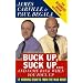 Buck up Suck up