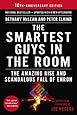 The Smartest Guys in the Room: The Amazing Rise and Scandalous Fall of Enron