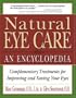 Natural Eye Care: An Encyclopedia