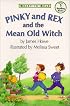 Pinky And Rex And The Mean Old Witch
