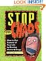 Stop the Chaos Workbook: How to Get Control of Your Life by Beating Alcohol and Drugs
