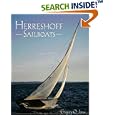 Herreshoff Sailboats by  Greg Jones and Gregory O. Jones