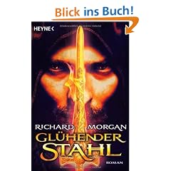 Gl�hender Stahl: Roman