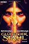 Gl�hender Stahl: Roman