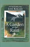 A Garden in the Rain