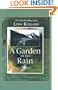 A Garden in the Rain