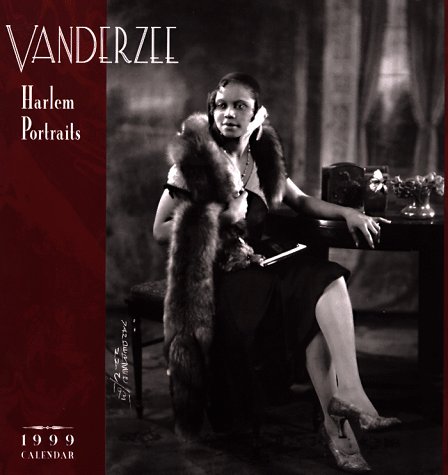 Cal 99 Vanderzee Calendar: Harlem Portraits