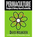 Permaculture: Principles & Pathways Beyond Sustainability