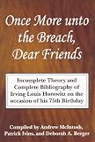 Once More Unto the Breach, Dear Friends: Incomplete Theory and Complete Bibliography
