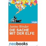 Die Sache mit der Elfe: Anne Hertz & Friends 5von "Janine Binder"