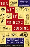 The Art of Chinese Cuisine Hsiang-Ju Lin, Tsuifeng Lin