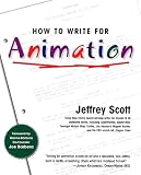 How to Write for Animation