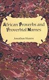 African Proverbs and Proverbial Names