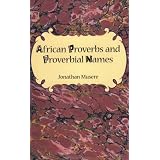 African Proverbs and Proverbial Names