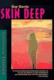 Skin Deep (California Fiction)