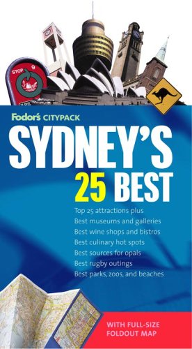 City Travel Guides Discounted  Books : Fodor's Citypack Sydney's 25 Best, 3rd Edition