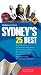 Fodor's Citypack Sydney's 25 Best, 3rd Edition (Fodor's Sydney's 25 Best)