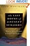 The Last Hours of Ancient Sunlight: Waking Up to Personal and Global Transformation
