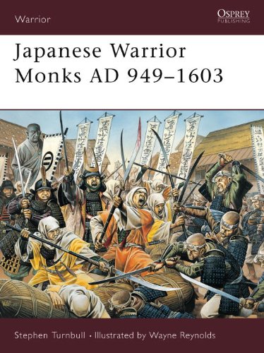 japanese warrior monks ad 949 1603
