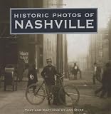 Historic Photos of Nashville, TN