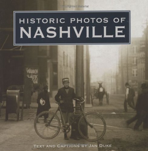 Historic Photos of Nashville, TN