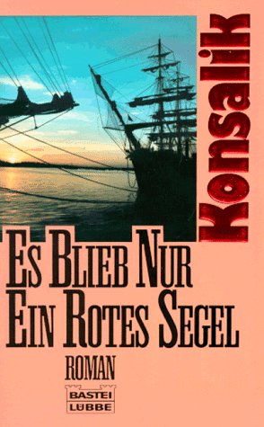 Produkt-Bild: Es blieb nur ein rotes Segel