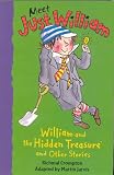 William and the Hidden Treasure and Other Stories (Meet Just William)