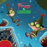 Prep and Landing