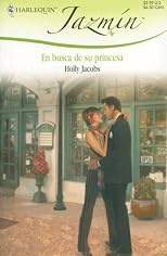 En Busca De Su Princesa: (Looking For His Princess) (Harlequin Jazmin (Spanish))