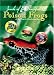 Poison Frogs: Jewels of the Rainforest
