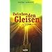 Zwischen den Gleisen
