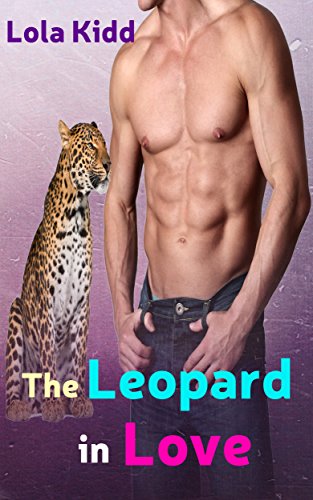 The Leopard in Love (BBW Shifter Mail Order Bride Romance) (Mail-Order Mates Book 8)
