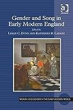 Gender and song in early modern England