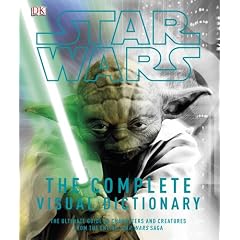 Star Wars Complete Visual Dictionary (DK Visual Dictionaries)
