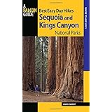 best easy day hikes sequoia and kings canyon national parks best easy day hikes series