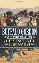 Buffalo Gordon on The Plains (Buffalo Gordon)