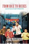 From Rice to Riches: A Personal Journey Through a Changing China