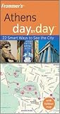 Frommer's Athens Day by Day (Frommer's Day by Day)