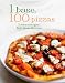 1 Base, 100 Pizzas (Spanish) (Love Food) (Spanish Edition)